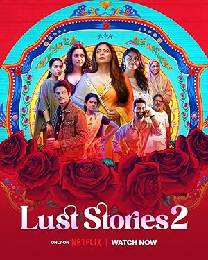 Ιστοριεσ Ποθου 2 / Lust Stories 2 (2023)
