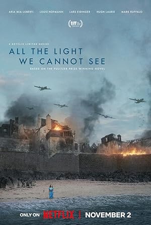 All the Light We Cannot See / Όλο το Φως που δεν Μπορούμε να Δούμε (2023)