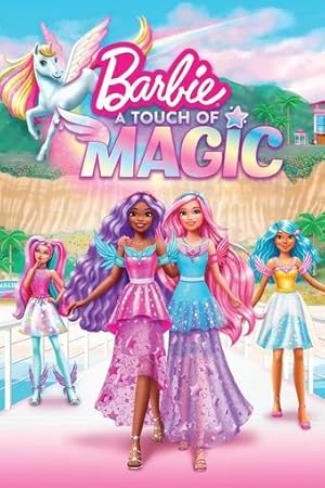 Barbie: A Touch of Magic / Barbie: Μια Δόση Μαγείας (2023)