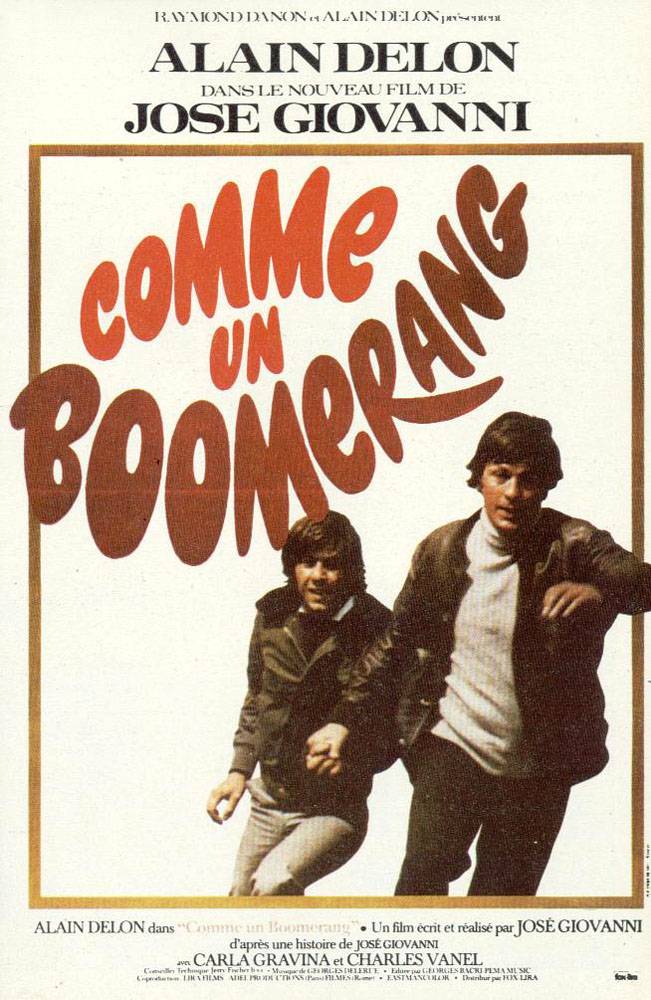 Ο κύκλος του μπούμεραγκ / Comme un boomerang / Boomerang (1976)