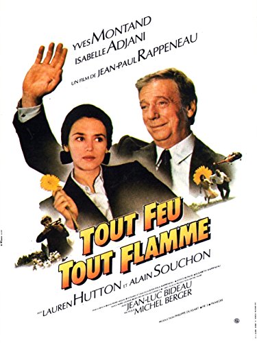 Όλο φωτιά, όλο φλόγα / Tout feu tout flamme / All Fired Up (1982)