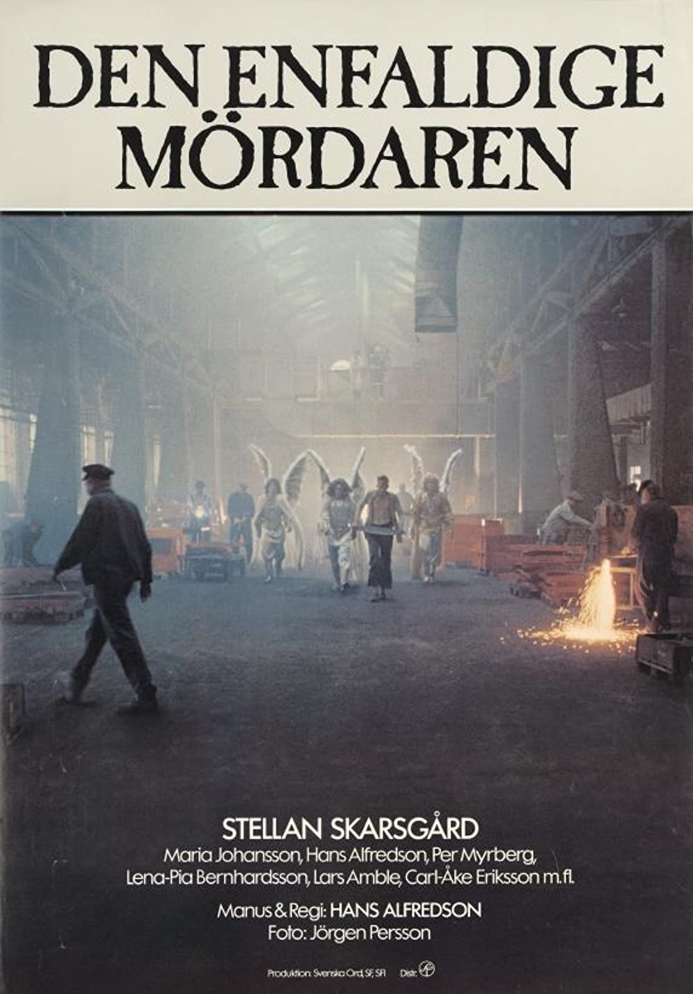 Den enfaldige mördaren / The Simple-Minded Murderer (1982)