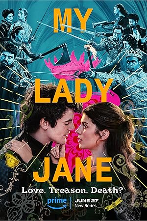 Η Λαίδη Τζέιν μου / My Lady Jane (2024)