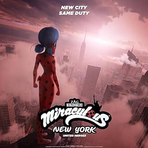 Miraculous World : New York, les héros unis / Miraculous World: Νέα Υόρκη, Ενωμένοι Ήρωες (2020)