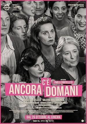 Υπάρχει πάντα ένα αύριο / There’s Still Tomorrow / C'è ancora domani (2023)