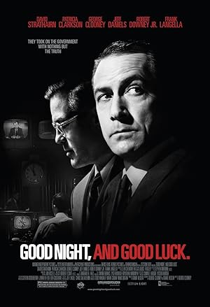 Καληνύχτα Και Καλή Τύχη / Good Night, and Good Luck. (2005)