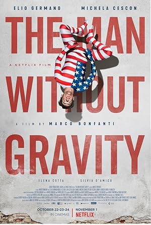 The Man without Gravity / L'uomo senza gravità (2019)