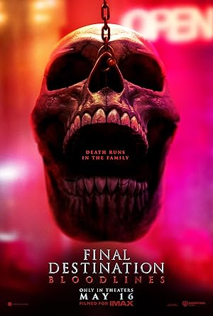 Final Destination Bloodlines / Βλέπω το Θάνατό σου 6: Δεσμοί Αίματος (2025)