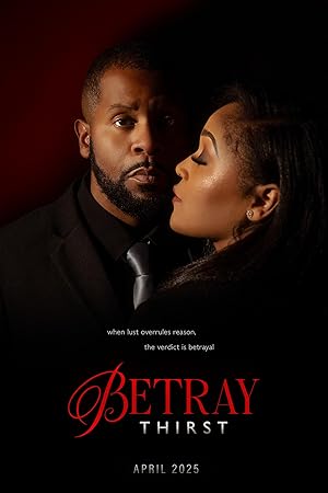 Betray: Thirst (2025)