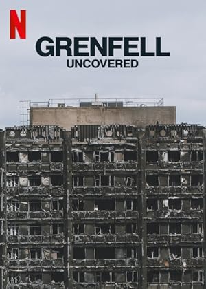 Grenfell: Uncovered (2025)