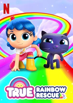 True: Rainbow Rescue / Τρου: Διάσωση στο Ουράνιο Τόξο (2020)